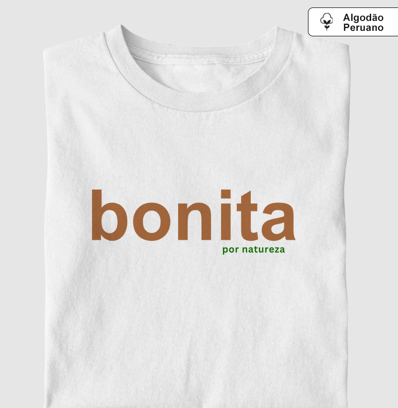 Bonita por natureza