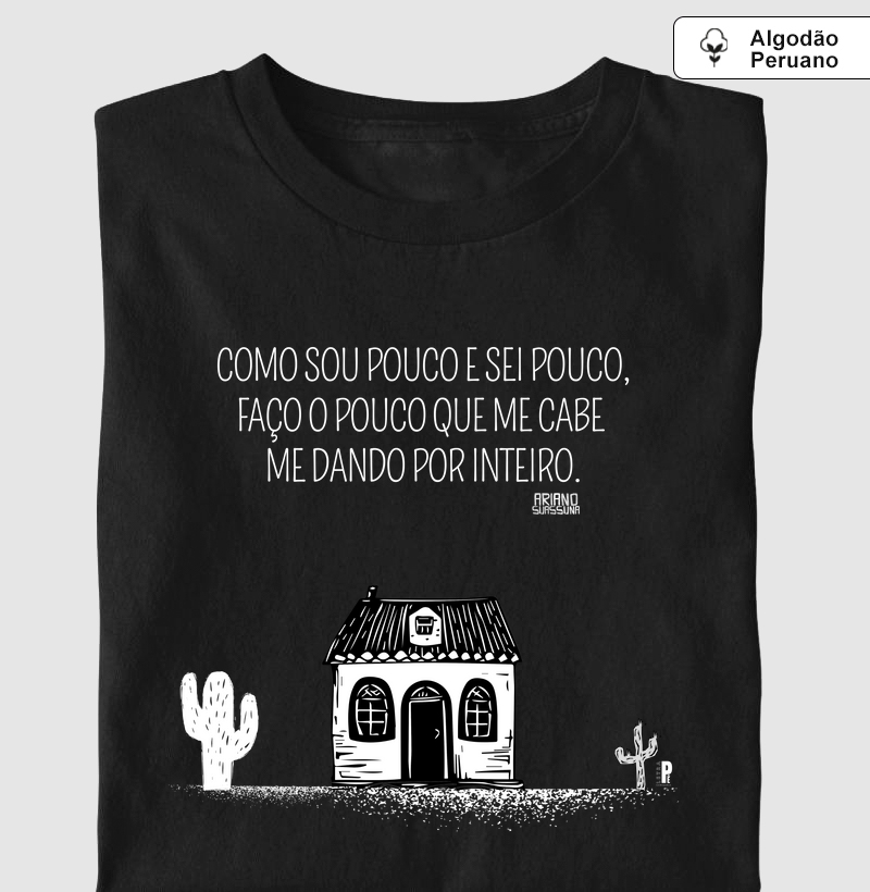 Me Dando por Inteiro - Ariano Suassuna