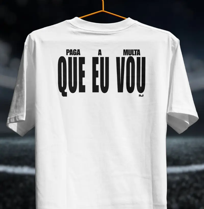 Paga a Multa Que eu Vou