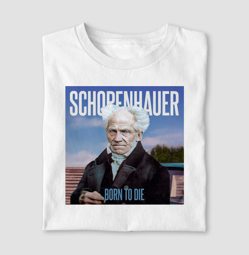Schopenhauer Born to Die