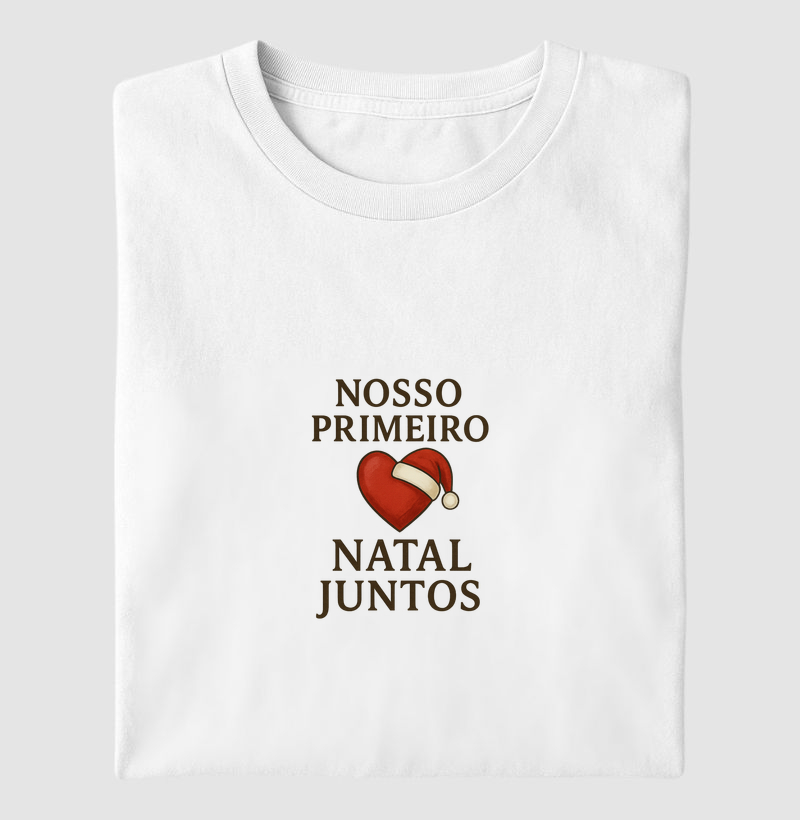 Camiseta - Nosso Primeiro Natal