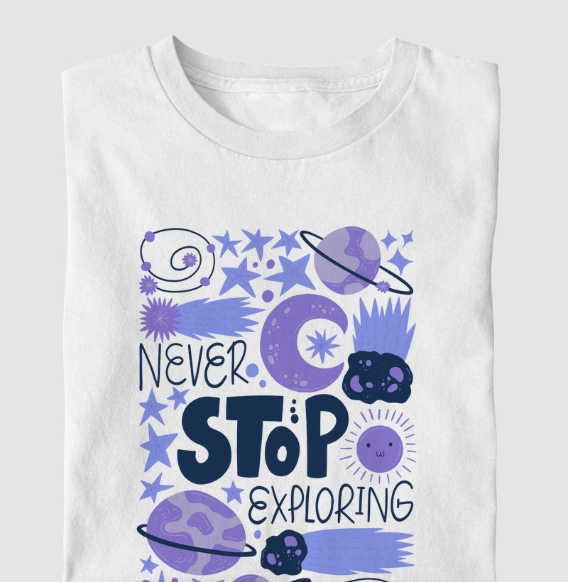 NEVER STOP EXPLORING
