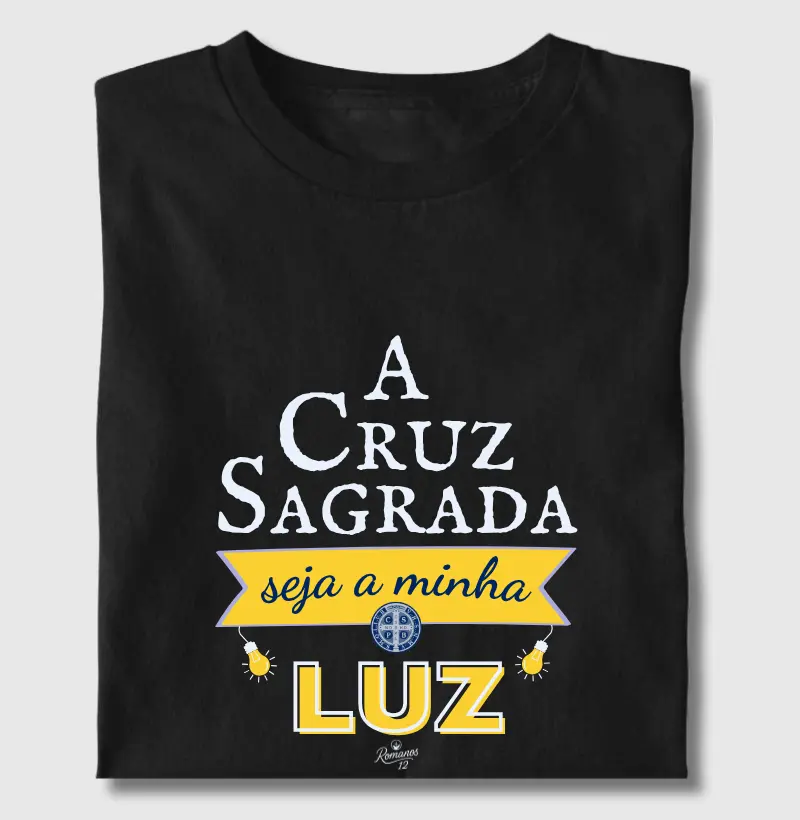 A Cruz Sagrada seja a minha Luz!