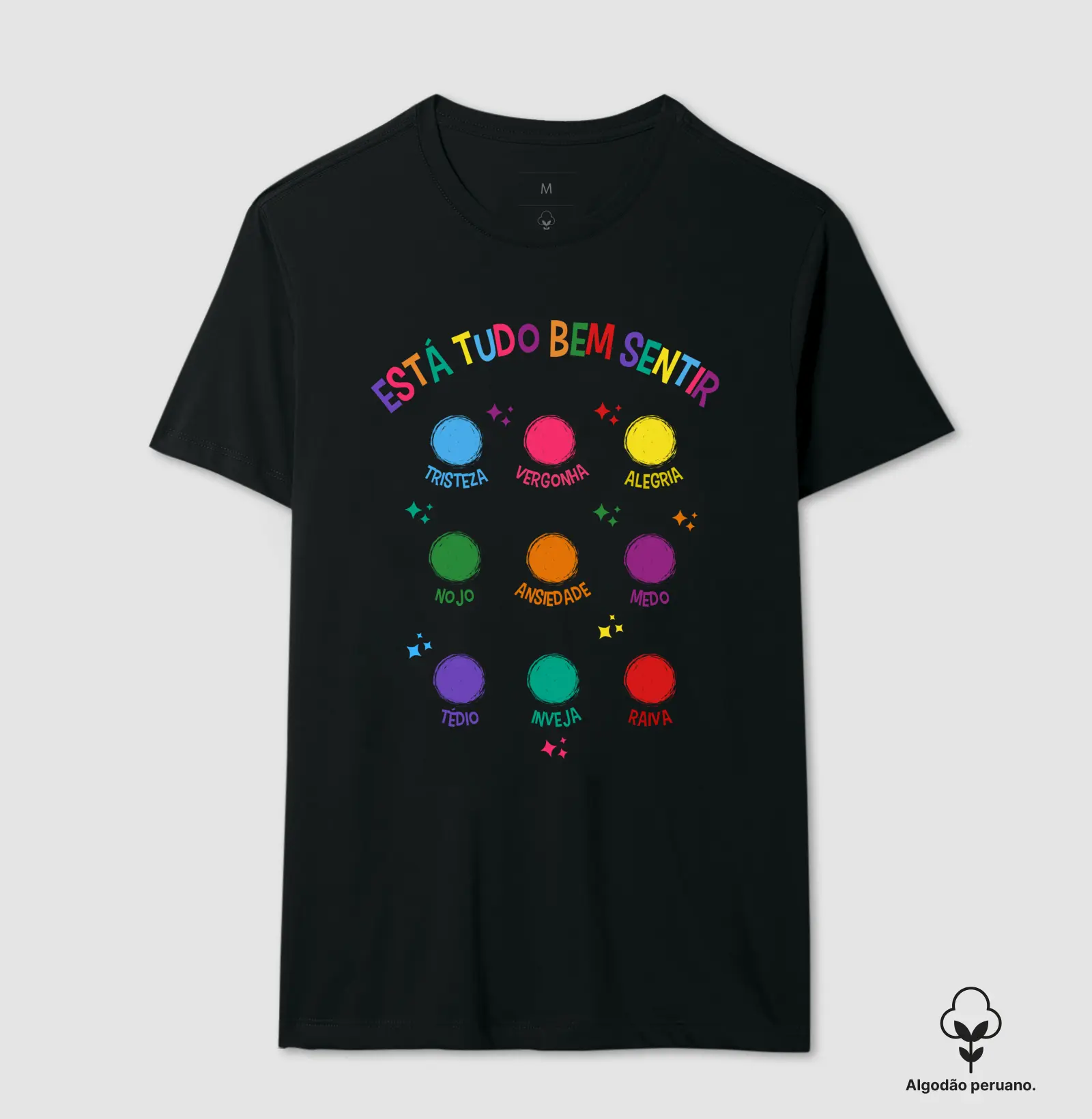Camiseta Premium Algodão Peruano - Está tudo bem sentir | Lançamento 