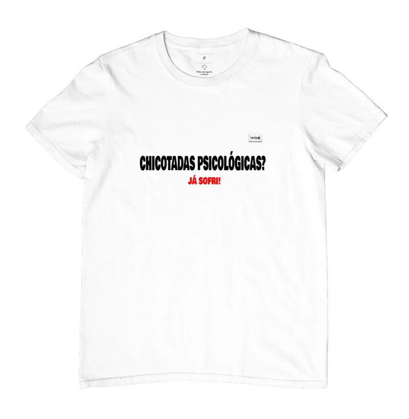 Camisa Chicotadas Psicológicas