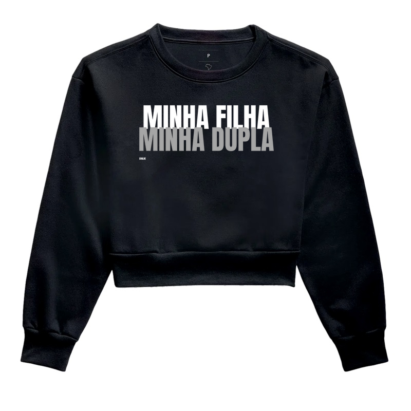MINHA FILHA MINHA DUPLA