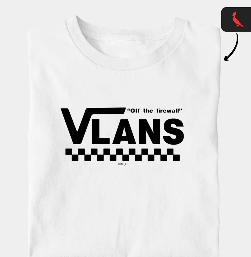 “VLANS - Off the firewall”  T.I