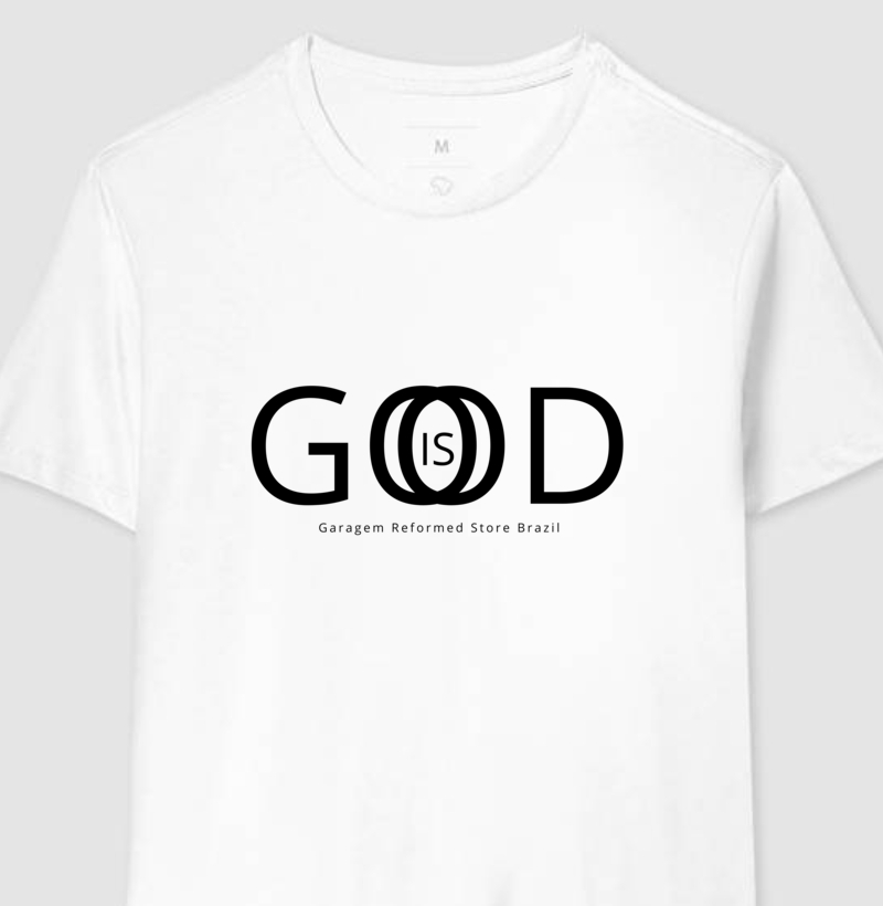 God is Good