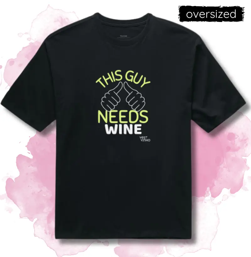 THIS GUY NEEDS WINE