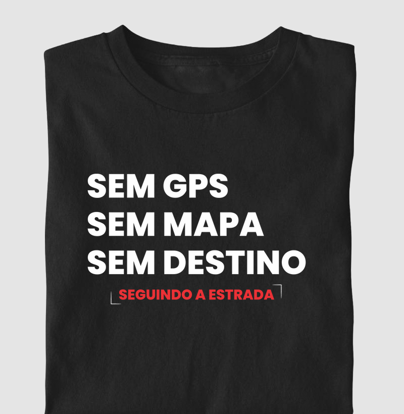 Sem GPS, Sem Mapa, Sem Destino