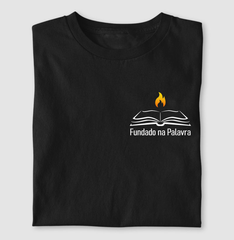Camiseta - Fundado na Palavra