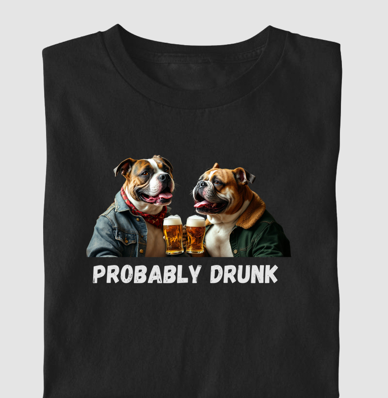 Probably Drunk