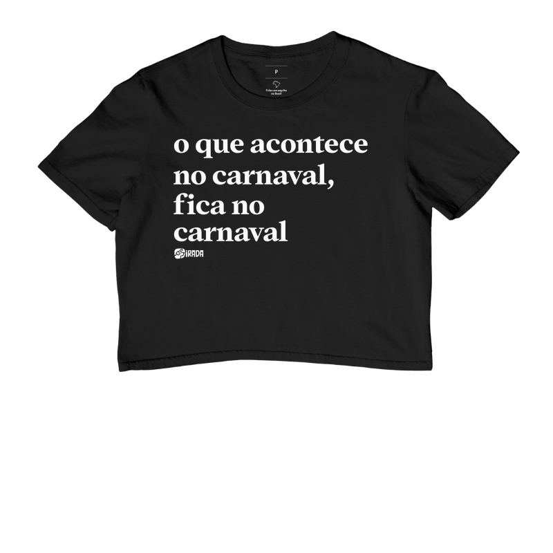 O que acontece no carnaval, fica no carnaval