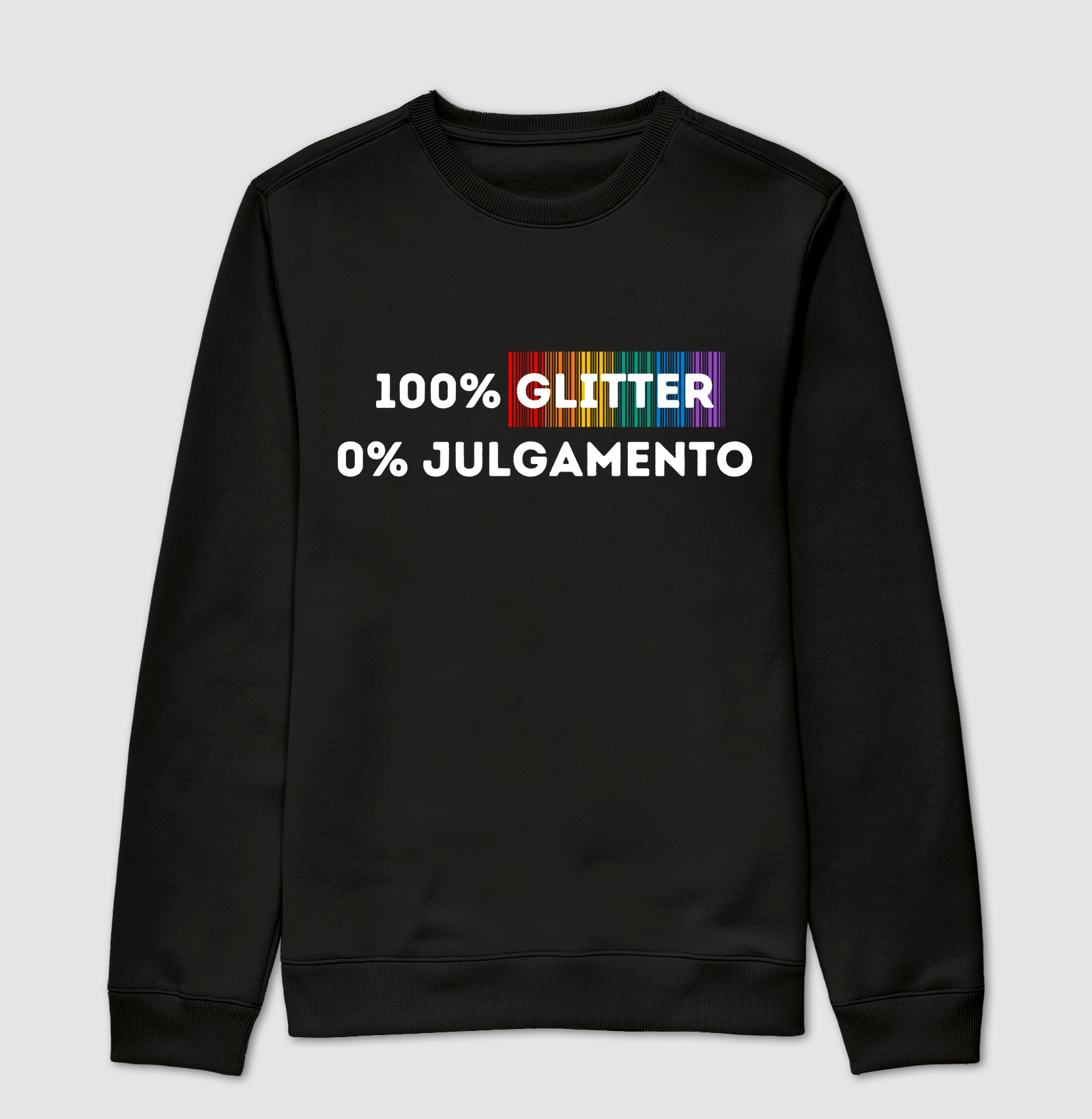 100 GLITTER, 0% JULGAMENTO