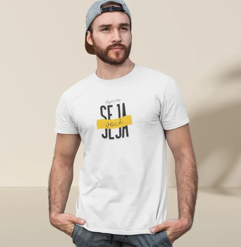 Camiseta masculina - Apenas seja você