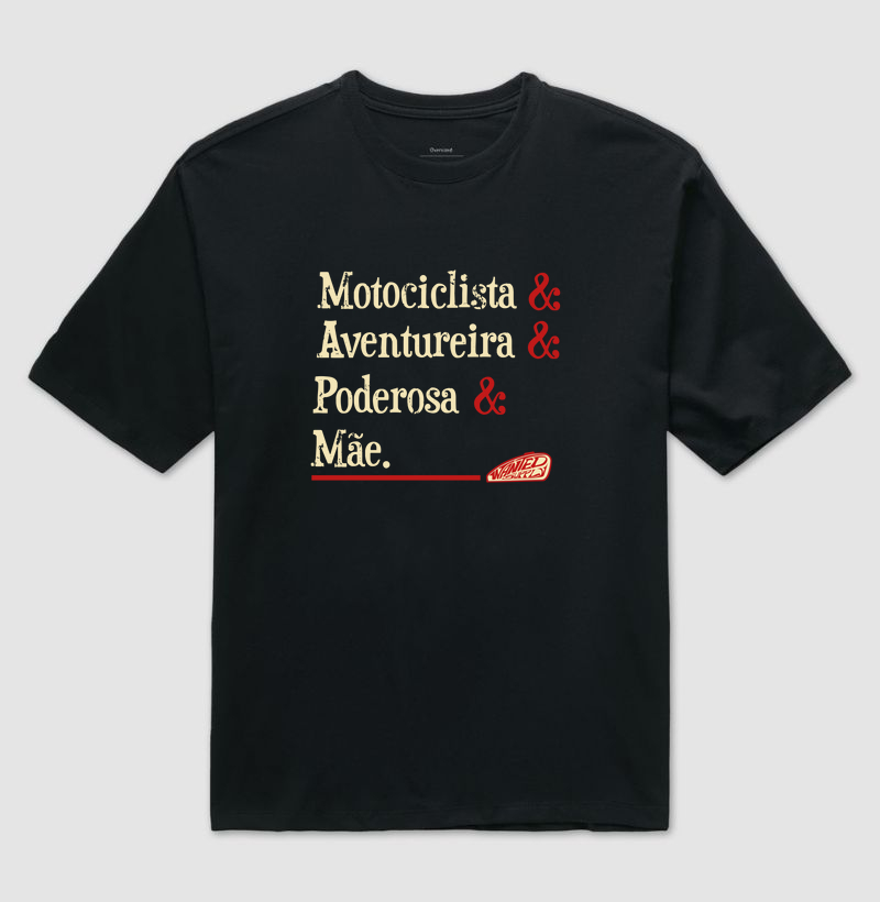 Motociclista, Aventureira, Poderosa, Mãe