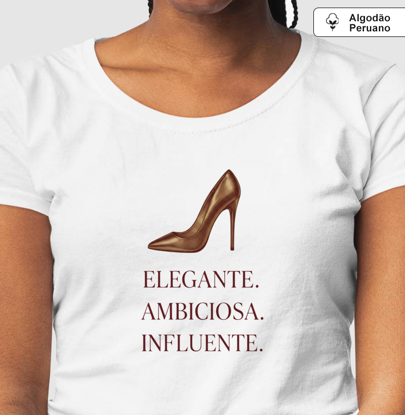 Empoderamento Feminino: Elegante, Ambiciosa, Influente