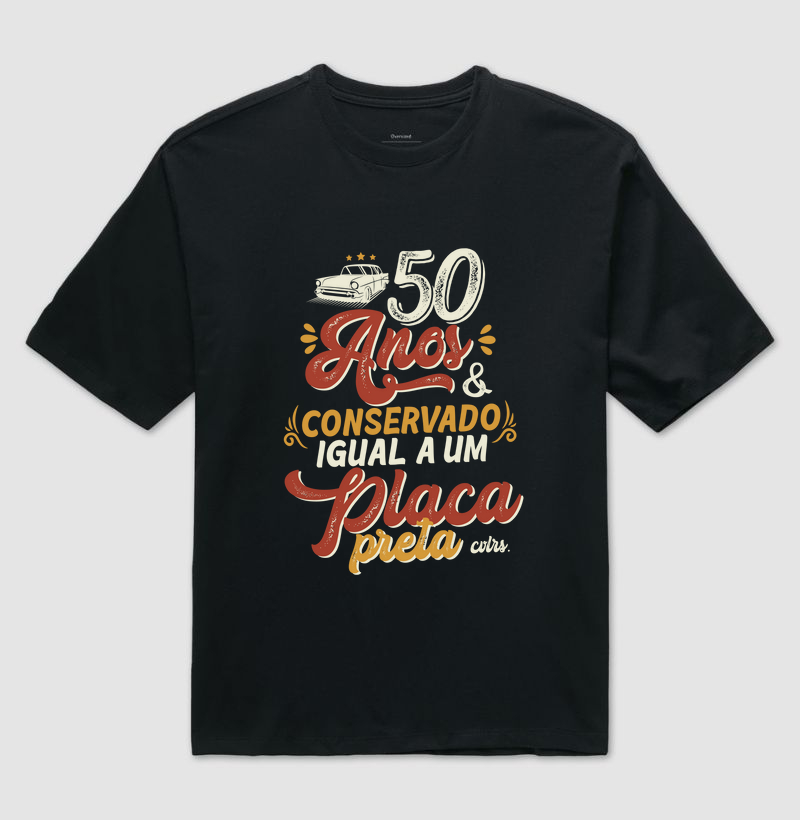 50 anos e conservado igual a um placa preta