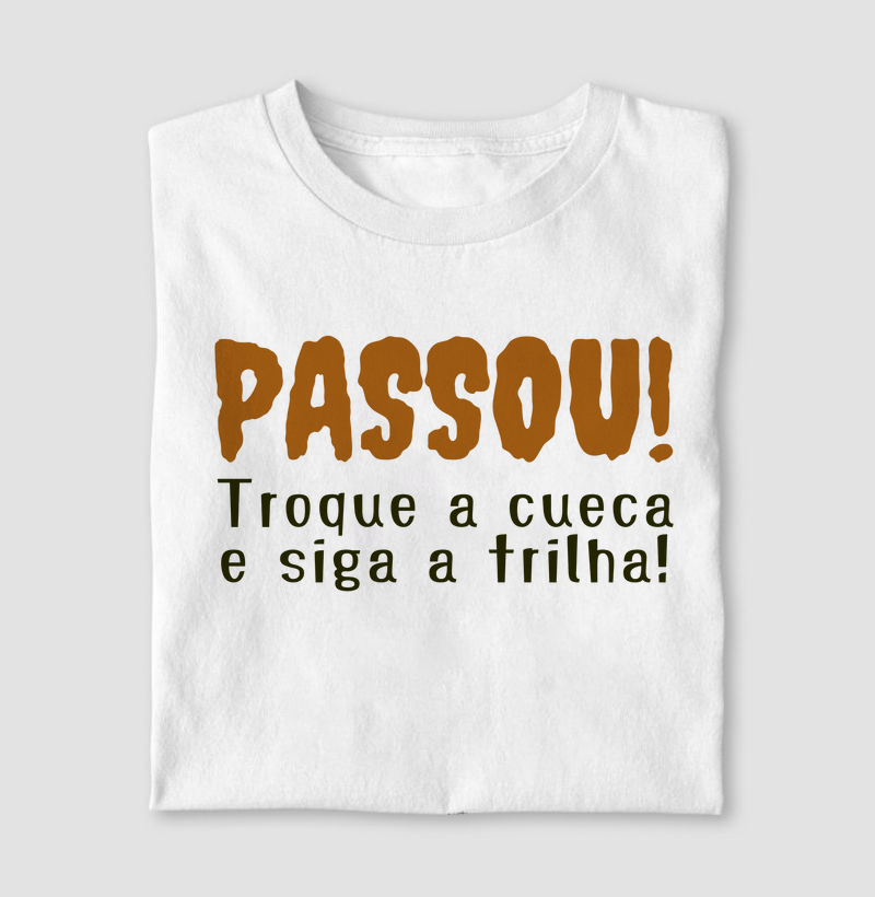 Troca a cueca e siga a trilha