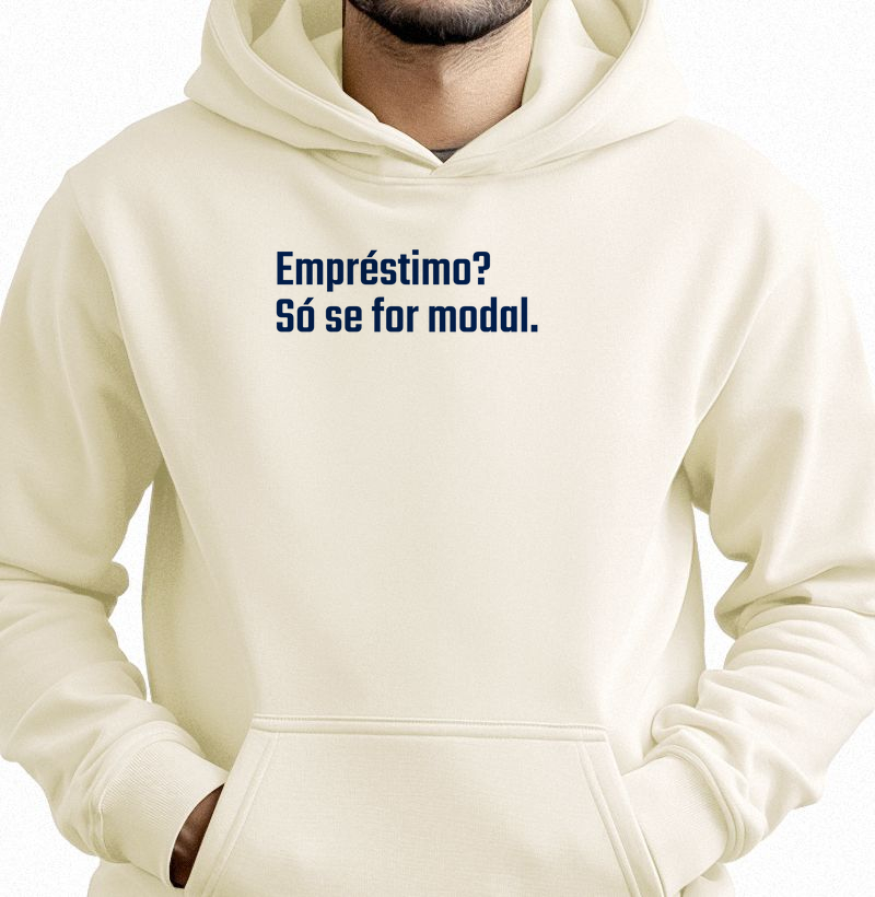 Camisa "Empréstimo? Só se for Modal