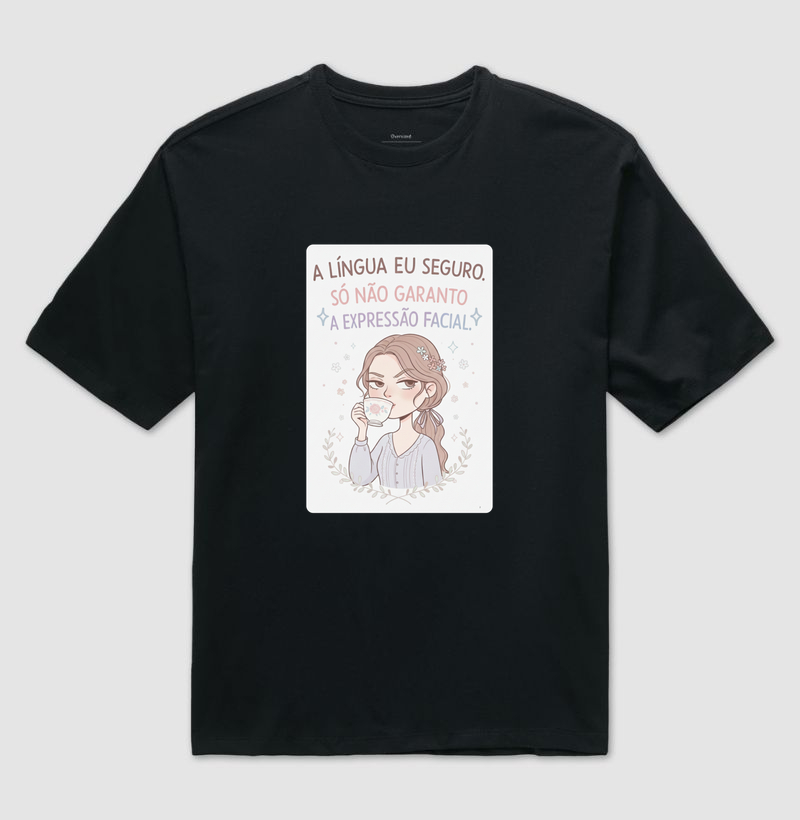 A LÍNGUA EU SEGURO, SÓ NÃO GARANTO A EXPRESSÃO FACIAL - PRINCESA CENTRAL