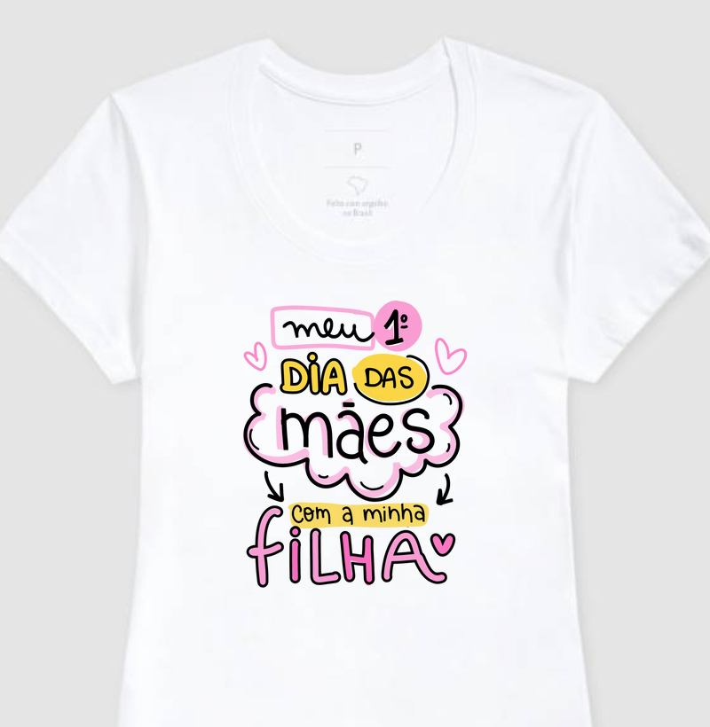 Meu 1º Dia das Mães (Filha - Versão 2)