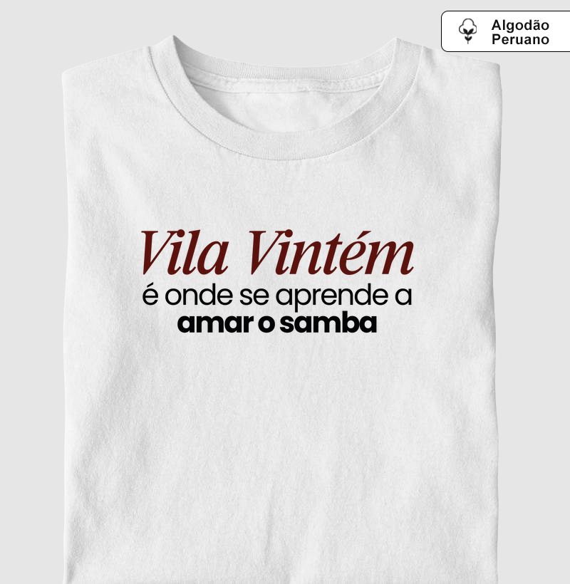 Algodão Peruano - Vila Vintém é onde se aprende a amar o samba