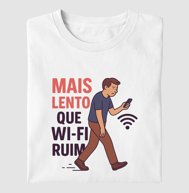 Mais lento que wifi ruim