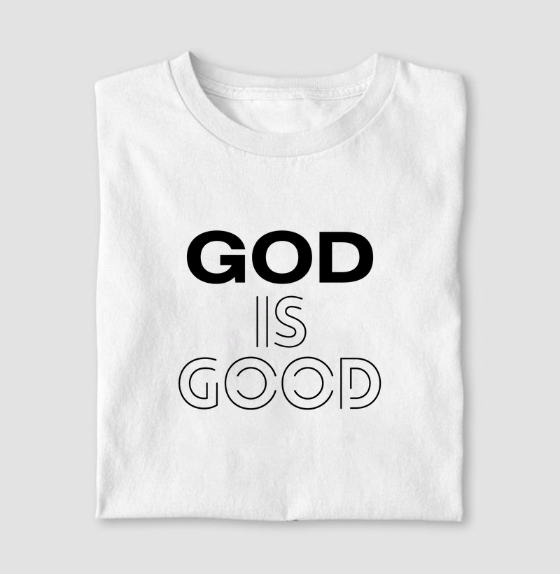 God is Good