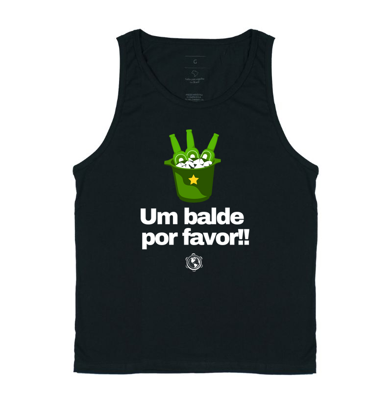 um balde por favor