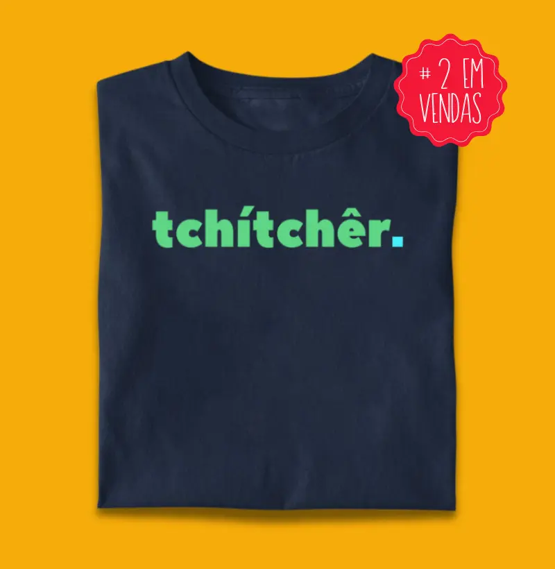 Tchítchêr.