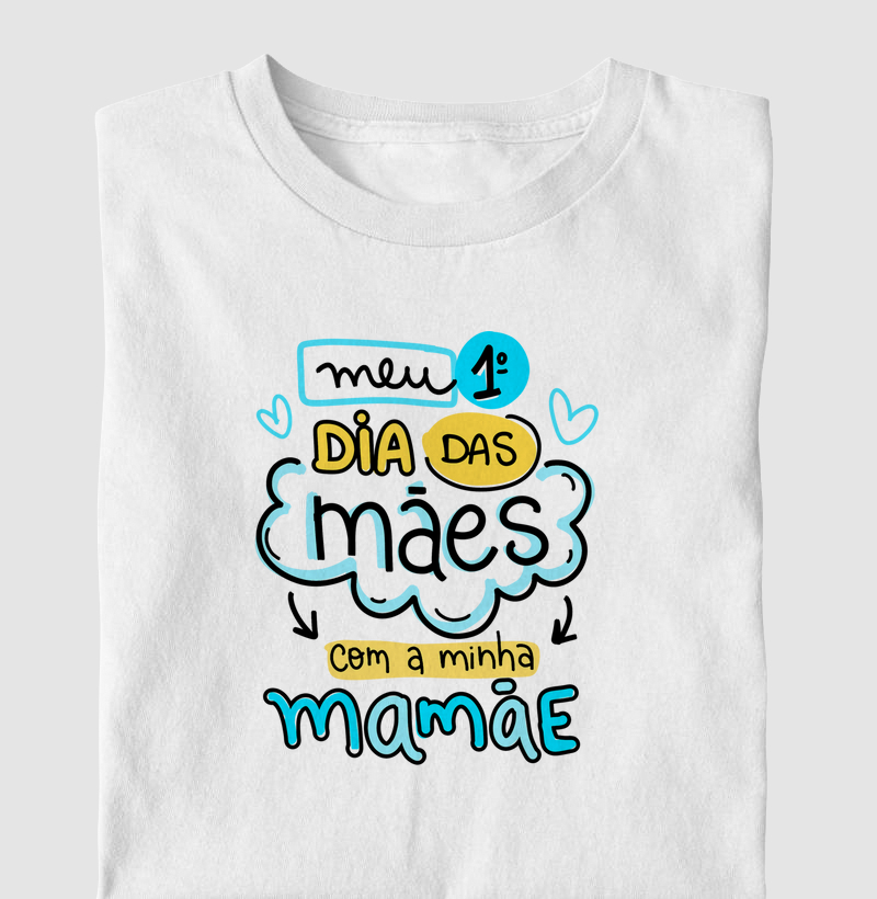 Meu 1º Dia das Mães com Mamãe (Menino - Versão2)