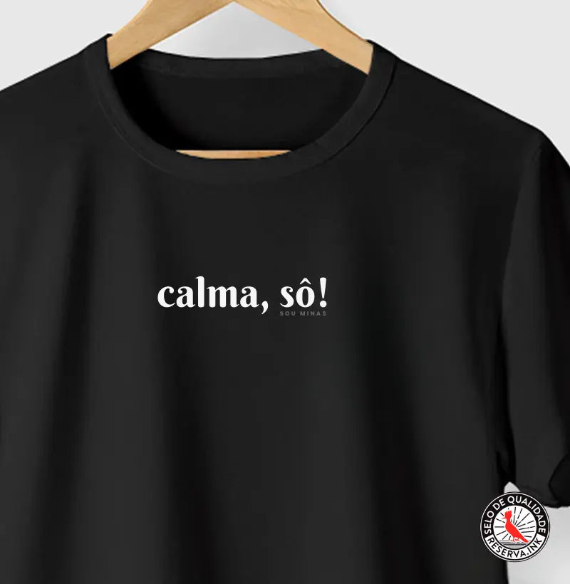 Calma, sô!