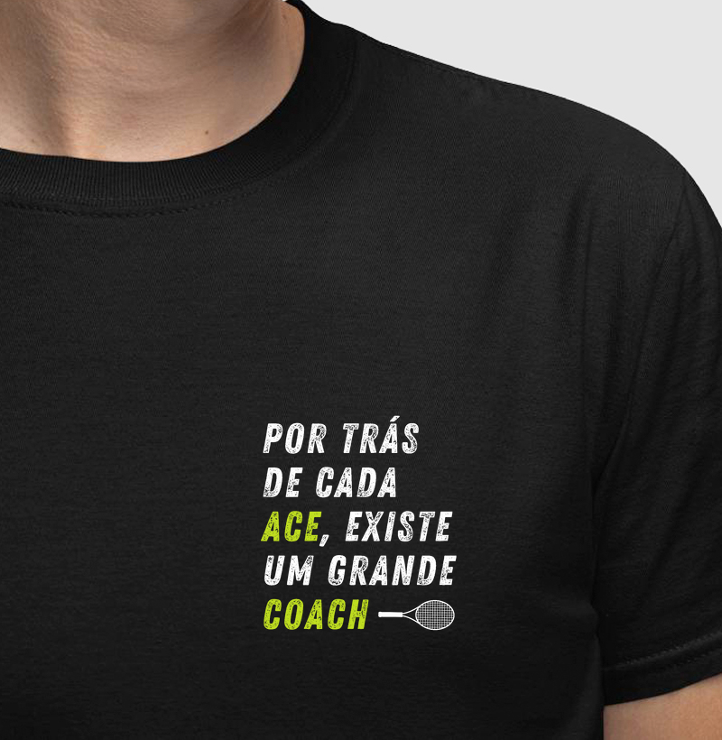 Por trás de cada Ace, existe um grande Coach