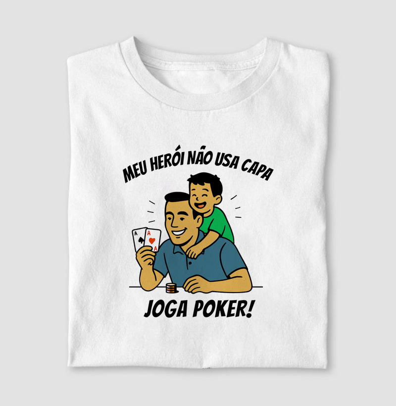 Meu Herói Não Usa Capa, Joga Poker