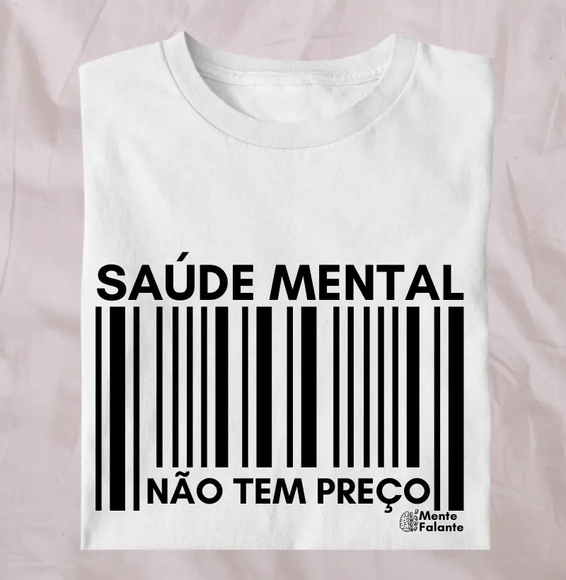 Saúde Mental Não Tem Preço