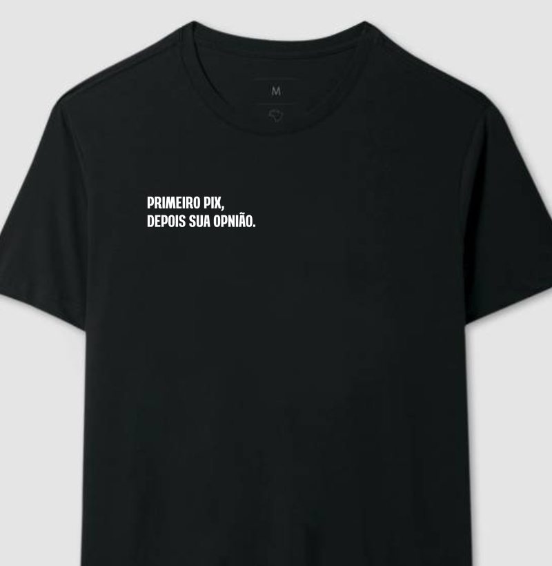 Camiseta Primeiro Pix