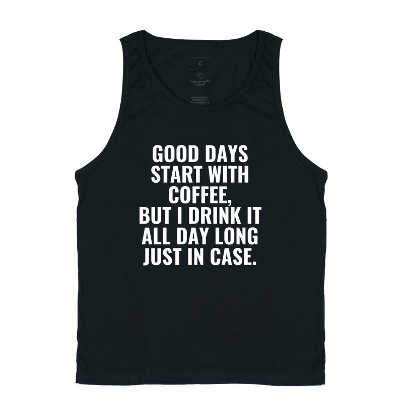 Good days start with coffee