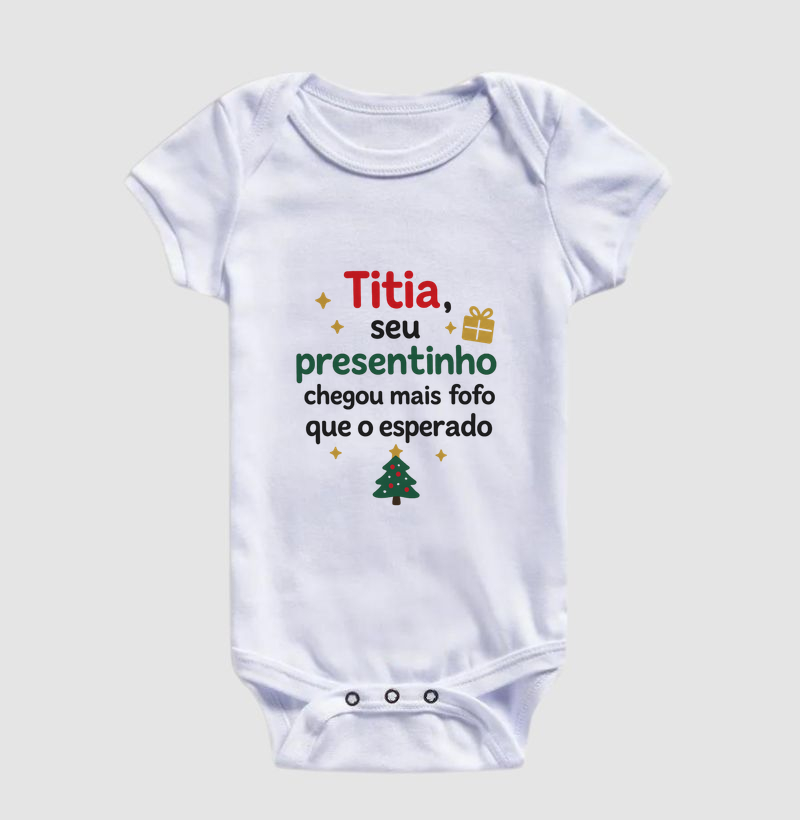 TITIA, SEU PRESENTINHO - BODY