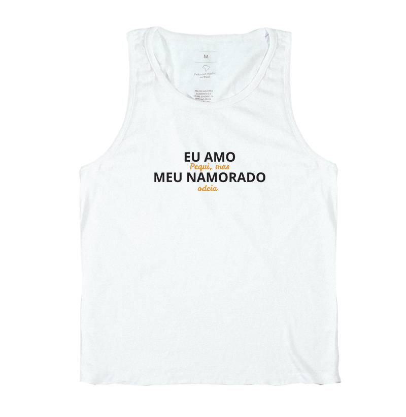 Amo Pequi, Meu Namorado Odeia