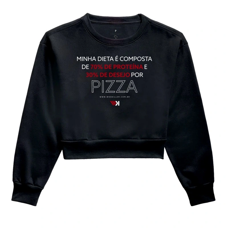 Moletom Cropped 70% Proteína, 30% Desejo por Pizza