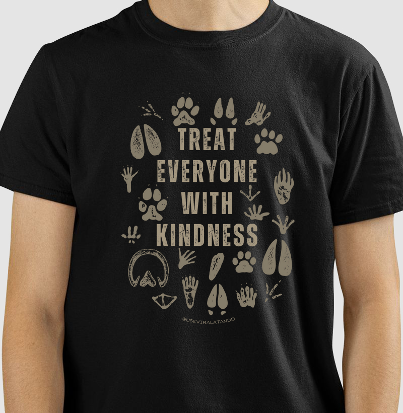 Treat Everyone with Kindness