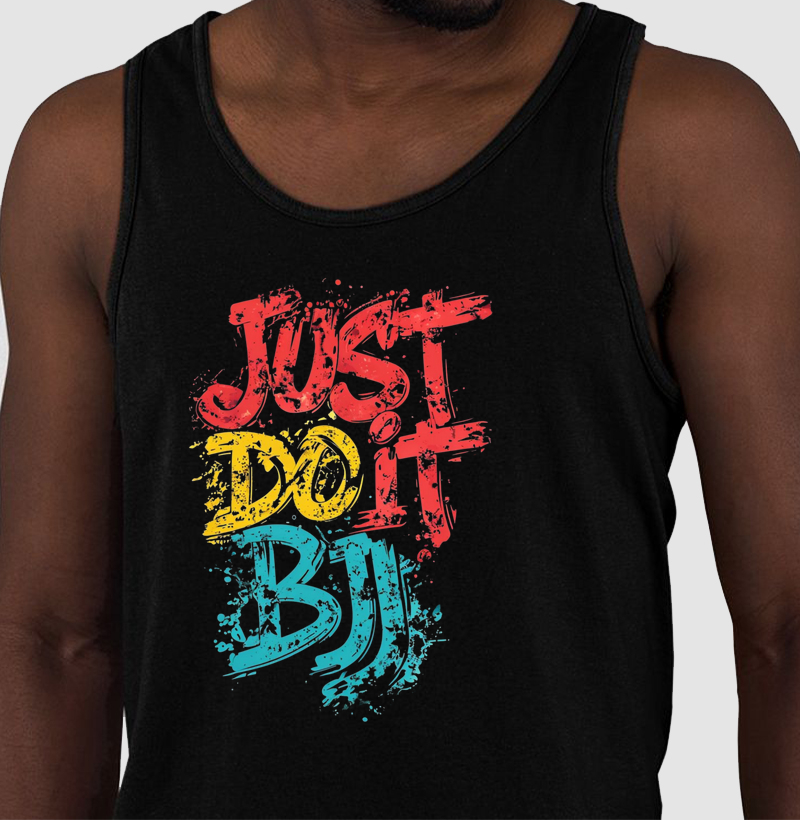 Just do it bjj