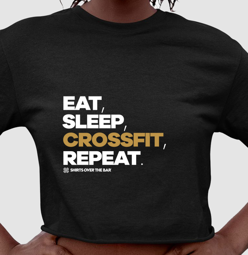 Eat, Sleep, Crossfit, Repeat 🍳💤💪