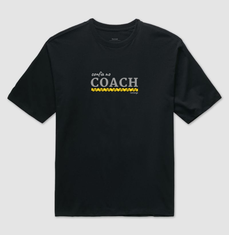 Camiseta Oversized Masculina Cross Confia no Coach – Na Manga
