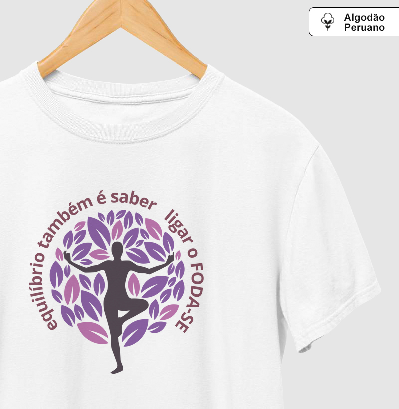 Equilibrio também é saber ligar o foda-se