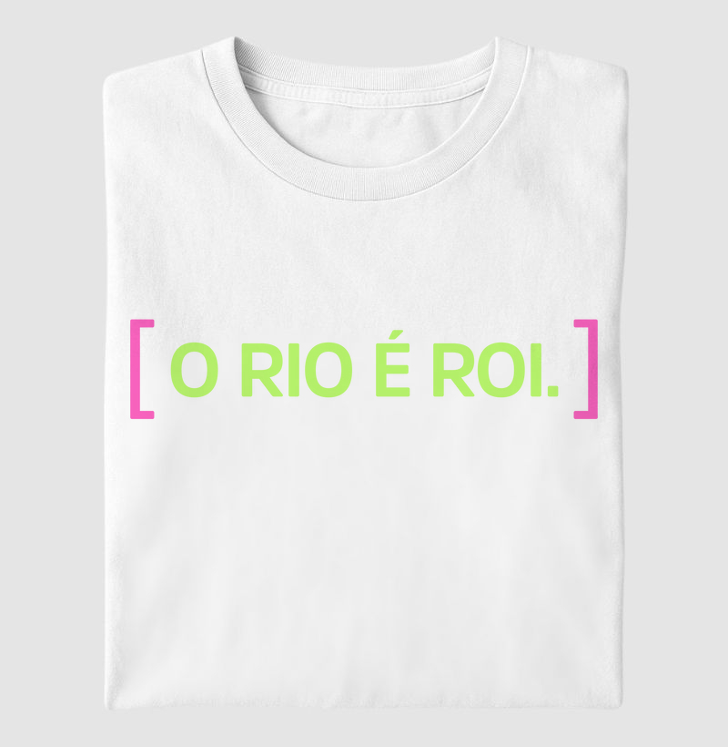 O Rio é ROI - Verde