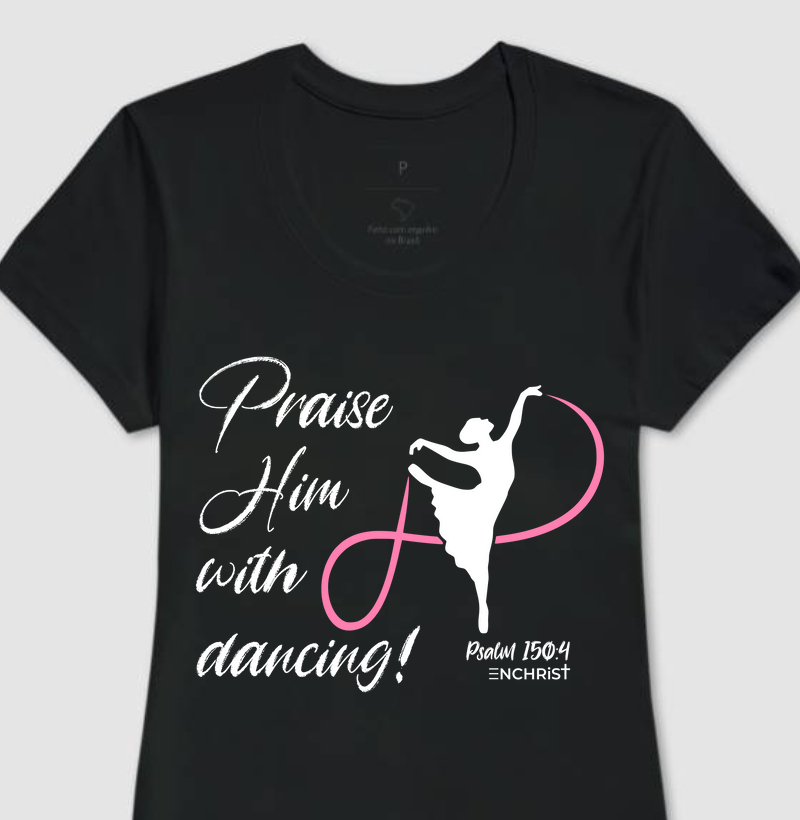 T-shirt Colors Psalm 150:4
