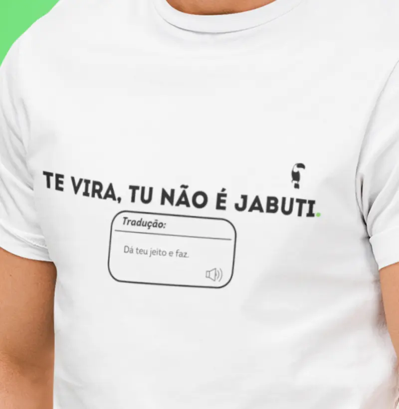 TE VIRA TU NÃO É JABUTI