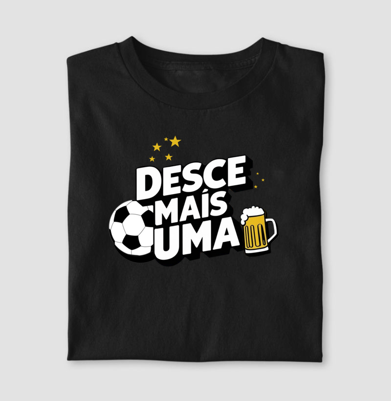 Camisa Desce Mais Uma